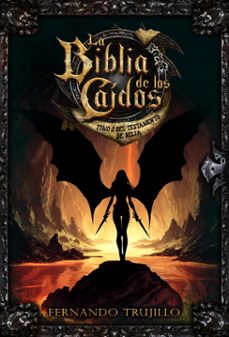 la biblia de los caidos. tomo 2 del testamento de nilia (ebook)-fernando trujillo-9798215542040