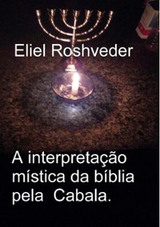 a interpretação mística da bíblia pela cabala-eliel roshveder-9798215608340