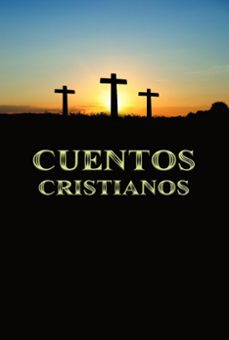 cuentos cristianos (ebook)-rafael lima-9798224838240