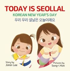 today is seollal, korean new year's day    (ebook)-jimin lee-9798230876540