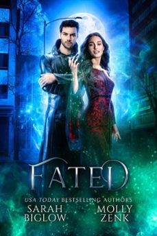 fated (ebook)-sarah biglow-molly zenk-9798232526740