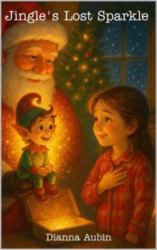 jingle's lost sparkle (ebook)-dianna aubin-9798232953140