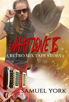 what love is (ebook)-samuel york-9798233138140