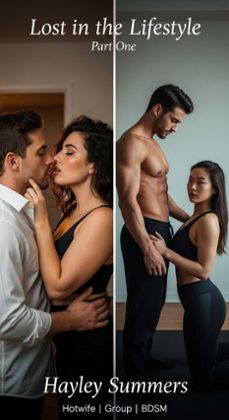 lost in the lifestyle - part one (ebook)-hayley summers-9798233145940