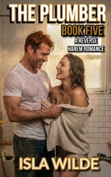 the plumber (ebook)-isla wilde-9798233502040
