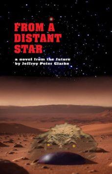from a distant star (ebook)-jeffrey peter clarke-9798233605840