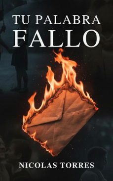 tu palabra fallo (ebook)-nicolas torres-9798233800740