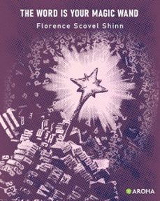 the word is your magic wand (ebook)-florence scovel shinn-9798307372340