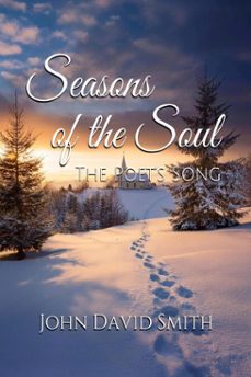seasons of the soul (ebook)-john david smith-9798349202940