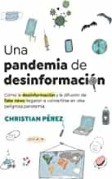 una pandemia de desinformación-christian perez-9798838418340