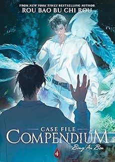 case file compendium: bing an ben (novel) vol. 4 : 4-9798888433140