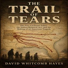 the trail of tears (audiolibro)-david whitcomb hayes-9798905161940