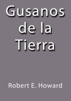 gusanos de la tierra (ebook)-cdlap00000440
