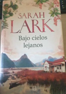 bajo cielos lejanos.-sarah. lark-mkt0006834940