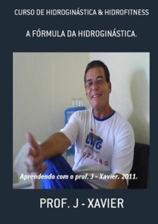 curso de hidroginastica &amp; hidrofitness (ebook)-prof. j - xavier-3410000878450