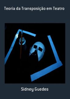 teoria da transposiço em teatro (ebook)-sidney guedes-3410001103650
