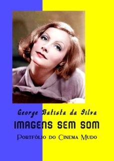 imagens sem som (ebook)-george batista da silva-3410001775550