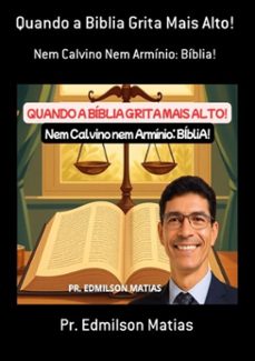 quando a biblia grita mais alto! (ebook)-pr. edmilson matias-3410002407450