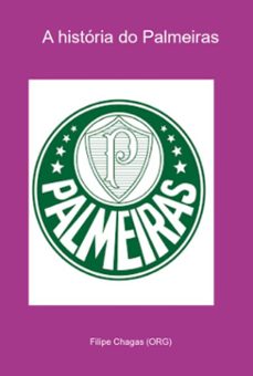 a historia do palmeiras (ebook)-filipe chagas (org)-3410005232950