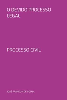 o devido processo legal (ebook)-josé franklin de sousa-3410007068250