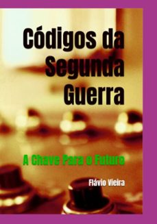 codigos da segunda guerra (ebook)-flávio vieira-3410007191750