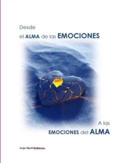 desde el alma de las emociones a las emociones del alma (ebook)-ripoll matterson jorge-3410007418550