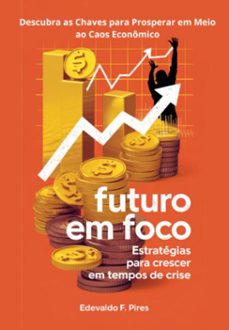 futuro em foco (ebook)-edevaldo figueiredo pires-3410007702550