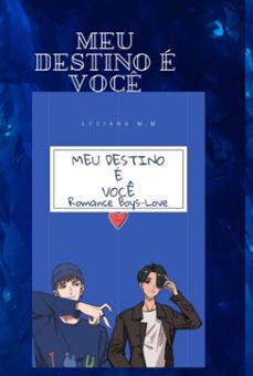 meu destino e voce (ebook)-luciana moreira miyagi-3410008861850