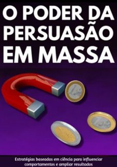modo cientifico: o poder da persuaso em massa (ebook)-edivaldo ascaneo-3410008947950