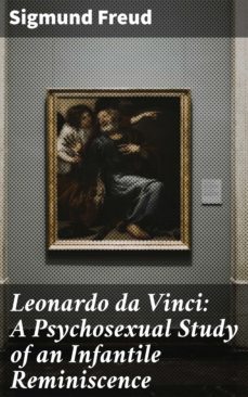 leonardo da vinci: a psychosexual study of an infantile reminiscence (ebook)-4057664126450