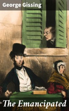 the emancipated (ebook)-george gissing-4057664561350