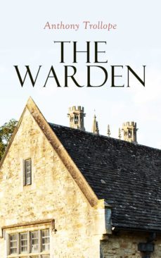 the warden (ebook)-anthony trollope-4064066057350