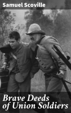 brave deeds of union soldiers (ebook)-samuel scoville-4064066157050