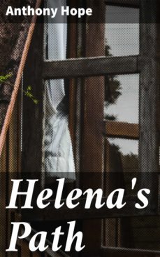 helena's path (ebook)-anthony hope-4064066206550