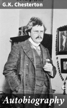 autobiography (ebook)-g.k. chesterton-4066338067050