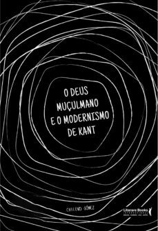 o deus muçulmano e o modernismo de kant (ebook)-chileno gómez-4066338900050