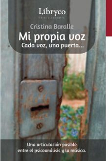 mi propia voz cada voz, una puertauna articulacion posible entre el psicoanalisis y la musica (ebook)-4099995619850