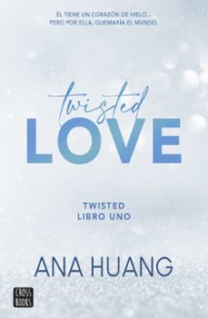 twisted 1. twisted love (ejemplar firmado por la autora)-ana huang-8432715158950