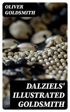 dalziels' illustrated goldsmith (ebook)-oliver goldsmith-8596547334750