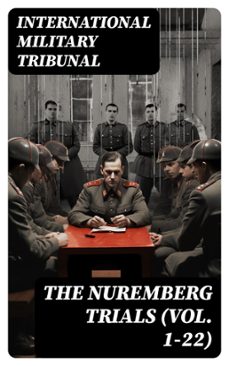 the nuremberg trials (vol. 1-22) (ebook)-international military tribunal-8596547731450