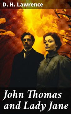 john thomas and lady jane (ebook)-d.h. lawrence-8596547784050