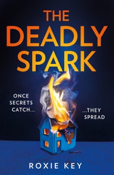 the deadly spark (ebook)-roxie key-9780008500450