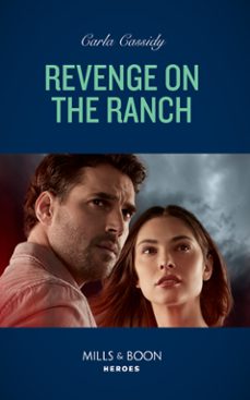 revenge on the ranch (ebook)-carla cassidy-9780008922450