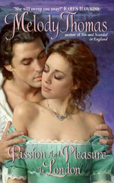 passion and pleasure in london (ebook)-melody thomas-9780061982750