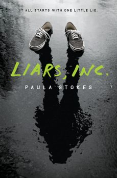 liars, inc. (ebook)-paula stokes-9780062238450