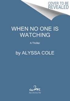 when no one is watching-9780062982650