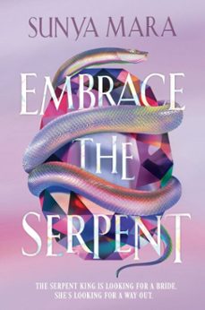 embrace the serpent (ebook)-sunya mara-9780063386150
