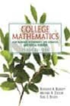 college mathematics. for business, economics, life sciences, and social sciences (10th ed.)-9780131290150