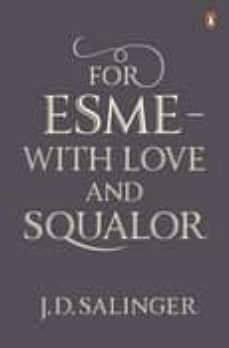 for esme: with love and squalor-j.d. salinger-9780141049250