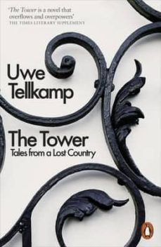 the tower-uwe tellkamp-9780141979250